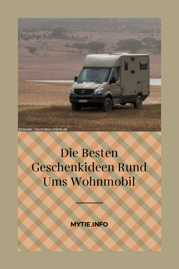 Die Besten Geschenkideen Rund Ums Wohnmobil